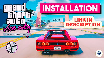 Download GTA Vice City Next Gen Edition for Free (Complete Guide)