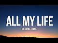 Lil Durk - All My Life (Lyrics) ft. J. Cole