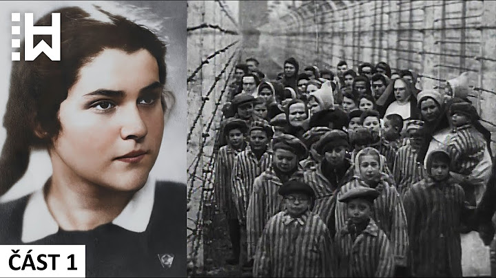 Od bohaté české dívky k mučené vězeňkyni zotročené nacisty - Evelina Landová - Terezín - Část 1