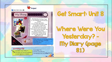 English Year 3: Get Smart - Module 8 (My Diary)  - page 81