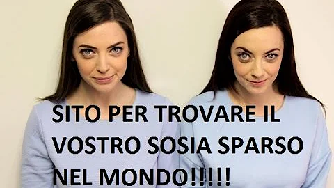 Come trovare il tuo sosia?