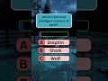 which is the most intelligent creature on earth? #education #quiz #knowledge #vocabulary #knowledge