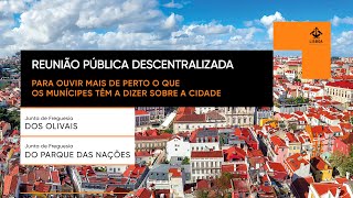 Reunião Pública Descentralizada da Câmara Municipal de Lisboa - 20/09/2023