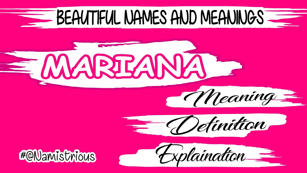 mariana-name-meaning-mariana-name-mariana-name-and-meanings