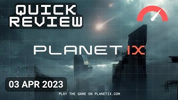 Planet IX Quick Review: What Is, How to Play and Make Money with this NFT game, guide 3 Apr 2023