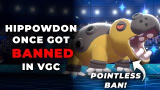 Why HIPPOWDON Was Once BANNED IN VGC | Competitive Pokemon Lore