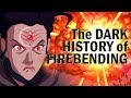 The Secret History of Firebending