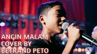 BETRAND PETO COVER LAGU "ANGIN MALAM" chords