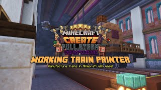 Minecraft Create 0.5 Full Steam | Working Train Printer Profile