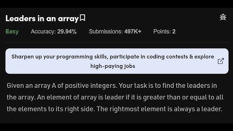 Leaders in an array _ geeksforgeeks