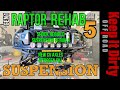 Raptor Rehab  -  Suspension