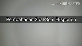 Pembahasan Soal-Soal Eksponen Kelas 10 Pembahasan Soal-Soal Eksponen Kelas 10