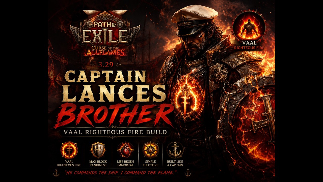 Path of Exile 3.29 Captain Lance's Brother 🔥 Vaal Righteous Fire Build Guide Curse of the Allflames