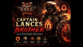 Path of Exile 3.29 Captain Lance's Brother 🔥 Vaal Righteous Fire Build Guide Curse of the Allflames