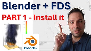 BFDS = Blender + FDS - Part 1: Installation and Quick Overview