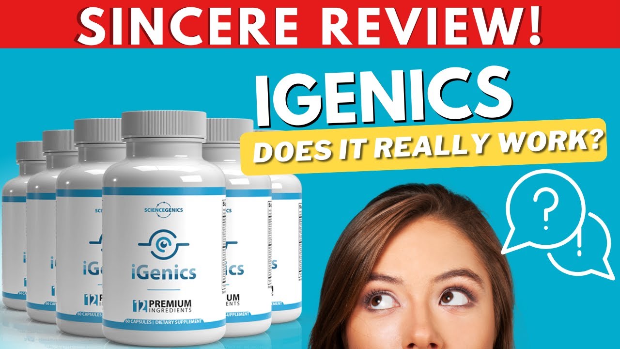 iGenics Review 2022 | Does iGenics restore your vision? Does it really work? Warranty? Side Effects?