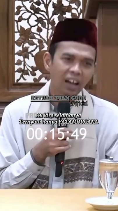 Ustadz Abdul Somad hidup hanya fatamorgana #uasterbaru #uasofficial #kajianislam #ustadzabdulsomad