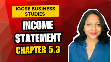 IGCSE Business Studies UNIT 5.3 Income Statements Profit, Revenue & Retained Profit #igcse O level