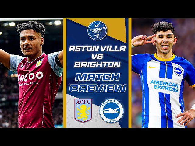 Match Preview: Aston Villa Vs Brighton - Youtube