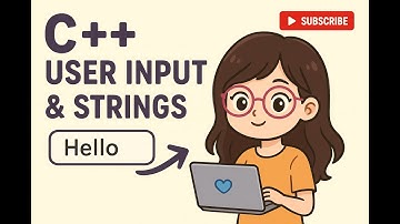 User Input & Strings Explained with Examples 🚀|C++ part 6