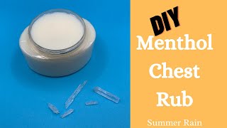 Making Menthol Chest Balm (includes recipe)