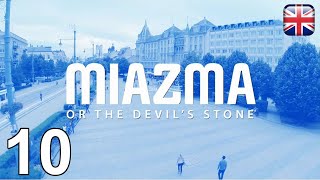 MIAZMA or the Devil's Stone - [10] - [Day 4 - Part 1] - English Walkthrough - No Commentary