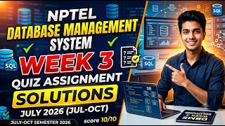 NPTEL Database Management System Week 3 Quiz Assignment Solution (July 2026) | July–Oct Semester