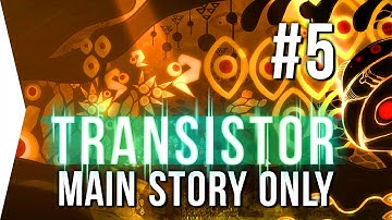 TRANSISTOR Full playthrough!... The Spine