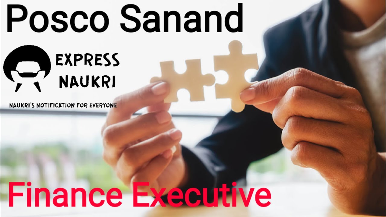 We Are Hiring | POSCO Recruitment | Finance Executive | B.com M.com | Jobs | Sanand | Express Naukri