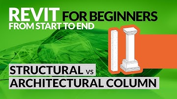 Structural vs Architectural columns : Revit tutorials for beginners
