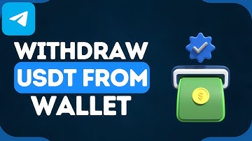How To Withdraw USDT From Telegram Wallet To Bank (2024 Guide)