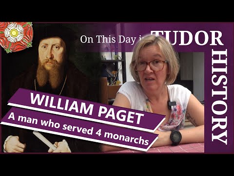 June 9 - William Paget, a man who served 4 monarchs