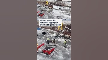Millions across the Northeast digging out after first big snow storm