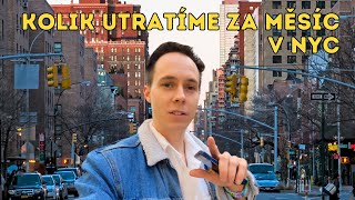 KOLIK STOJÍ ŽIVOT v New Yorku?