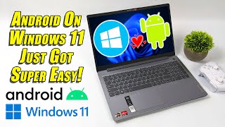 Playing Android Apps & Games In Windows 11 Just Got Super Easy! Install Guide screenshot 4