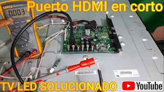 Como Comprobar Corto Circuito Por HDMI En Main Board (KTC) Modelo:50L31 y Cambio De La Misma✅tips.