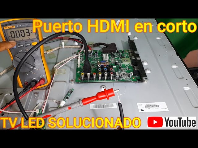 👉Como Comprobar Corto Circuito Por HDMI En Main Board👈 (KTC