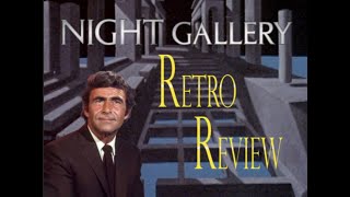 A Walk Through The Night Gallery: the Often Forgotten Successor of Rod Serling's The Twilight Zone