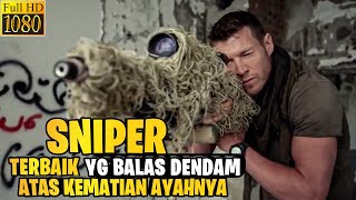 SNIPER TERBAIK MENJALANKAN MISI BALAS DENDAM ATAS KEMATIAN AYAHNYA‼️ALUR CERITA FILM (SNIPER)