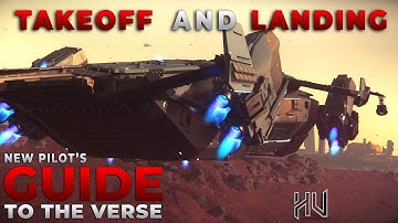 Star Citizen - How to Takeoff and Land Like a Pro | New Pilot