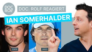 IAN SOMERHALDER DAMALS und HEUTE – doc.rolf reagiert