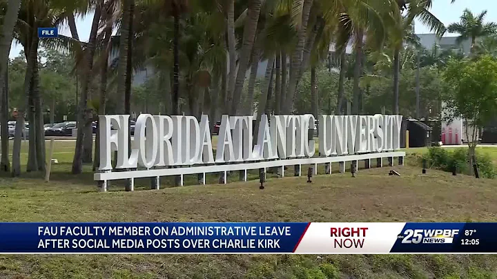 FAU faculty member placed on leave following social media posts on Charlie Kirk’s death