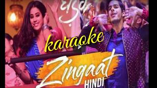 Zinghat Hindi L Dhadak L Karaoke Songs With Lyrics