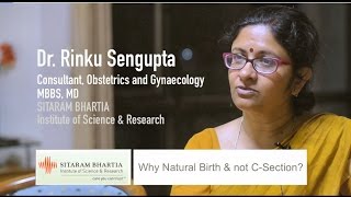Natural Birth And Why Dr Rinku Sengupta Sitaram Bhartia Delhi