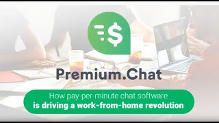 How Pay Per Minute Chat Software is Fueling a Work-from-Home Revolution screenshot 4