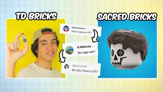 TD BRICKS and SACRED BRICKS answer fan questions...