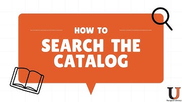 How To: Search the Library Catalog