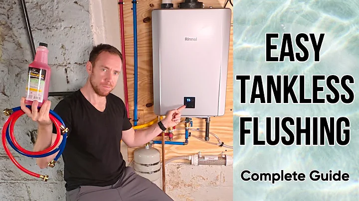 The ABSOLUTE BEST Way to Flush Your Tankless Water Heater