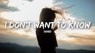 Sigrid - I Don't Want To Know (Lyrics / Lyrics Video) chords