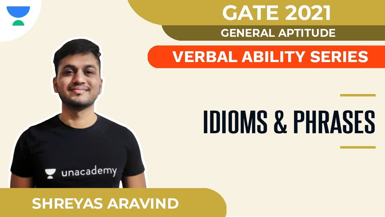 idioms-phrases-verbal-ability-series-for-gate-2021-general-aptitude-shreyas-a-youtube